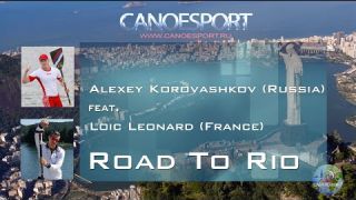 Alexey Korovashkov Feat. Loic Leonard - Road to Rio